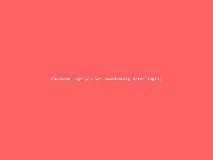 Facebook logs you out immediately after login: Token error caused by device time/date drift